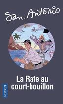 Couverture du livre « San-Antonio Tome 58 : la rate au court-bouillon » de San-Antonio aux éditions Pocket