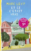 Couverture du livre « Et si c'était vrai... » de Marc Levy aux éditions Pocket