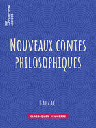 Couverture du livre « Nouveaux contes philosophiques » de Honoré De Balzac aux éditions Bnf Collection Ebooks