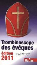 Couverture du livre « Trombinoscope des évêques (édition 2011) » de Christian Terras aux éditions Golias