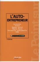 Couverture du livre « L'auto-entrepreneur (3e édition) » de  aux éditions Le Particulier