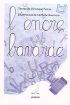 Couverture du livre « L'encre bavarde » de Veronique Piazza et Nathalie Guerrero aux éditions Mille Plumes