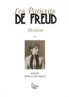 Couverture du livre « Les patients de Freud » de Mikkel Borch-Jacobsen aux éditions Sciences Humaines