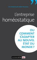 Couverture du livre « L'entreprise homéostasique » de Eric Delannoy aux éditions Carnets De L'info