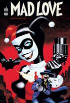 Couverture du livre « Batman : mad love » de Paul Dini et Bruce Timm aux éditions Urban Comics