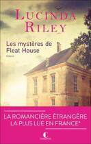 Couverture du livre « Les mystères de fleat house » de Lucinda Riley aux éditions Charleston