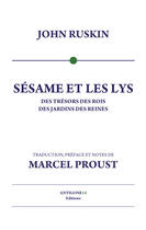 Couverture du livre « Sésame et les Lys » de Marcel Proust et John Ruskin aux éditions Antigone14