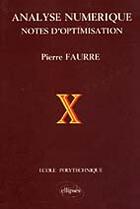 Couverture du livre « Analyse numerique » de Pierre Faurre aux éditions Ellipses