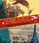 Couverture du livre « Paris en pistes ; histoire du cirque parisien » de Pascal Jacob aux éditions Ouest France