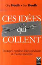 Couverture du livre « Ces idees qui collent » de Heath aux éditions Pearson