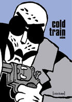 Couverture du livre « Cold train » de Bruno aux éditions Treize Etrange