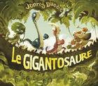 Couverture du livre « Johnny Duddle ; le gigantosaure » de  aux éditions Piccolia