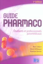 Couverture du livre « Guide pharmaco (7e édition) » de Talbert aux éditions Lamarre