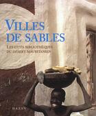 Couverture du livre « Villes De Sables » de Anne-Marie Tolba aux éditions Hazan