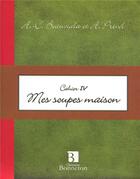 Couverture du livre « Mes soupes maison » de  aux éditions Bonneton