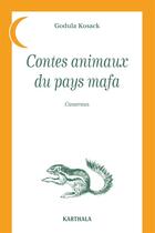 Couverture du livre « Contes animaux des pays mafa » de Godula Kosak aux éditions Karthala