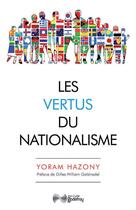 Couverture du livre « Les vertus du nationalisme » de Yoram Hazony aux éditions Jean-cyrille Godefroy