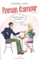 Couverture du livre « Roman d'amour t.2 ; pourvu que ça dure ! » de Sandra Lane aux éditions Les Editeurs Reunis