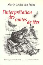 Couverture du livre « L'Interpretation Des Contes De Fees » de Marie-Louise Von Franz aux éditions Dauphin