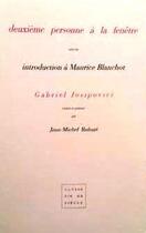 Couverture du livre « Deuxième personne à la fenêtre / Maurice Blanchot » de Gabriel Josipovici aux éditions Virgile