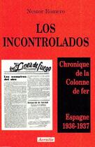 Couverture du livre « Los incontrolados » de Nestor Romero aux éditions Acratie