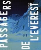 Couverture du livre « Passagers de l'everest » de Pierre Dutrievoz aux éditions Pages Du Monde