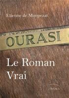 Couverture du livre « Ourasi, le roman vrai » de Etienne De Monpezat aux éditions Divona