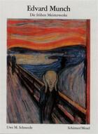 Couverture du livre « Edvard munch the early masterpieces (bibliotheque visuelle) » de Schneede Uwe aux éditions Schirmer Mosel