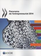 Couverture du livre « Panora de l'entrepreneuriat (édition 2014) » de Ocde aux éditions Ocde