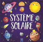Couverture du livre « Le systeme solaire » de  aux éditions Yoyo Books