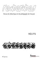 Couverture du livre « Recherches, n°59/2e semestre 2013 : Récits » de Pu Septentrion aux éditions Pu Du Septentrion