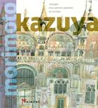 Couverture du livre « Voyages d'un peintre japonais en Europe » de Kazuya Morimoto aux éditions Akinome