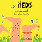 Couverture du livre « Les pieds en eventail » de Sandra Le Guen/Marjo aux éditions Les P'tits Berets