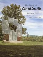 Couverture du livre « The fields of david smith » de Smith/Sandler aux éditions Thames & Hudson