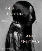 Couverture du livre « Hair fashion and fantasy » de Philippon Laurent aux éditions Thames & Hudson