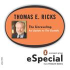 Couverture du livre « The Unraveling » de Thomas E. Ricks aux éditions Penguin Group Us