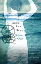 Couverture du livre « Leaving Rock Harbor » de Chace Rebecca aux éditions Scribner