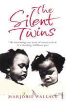 Couverture du livre « The Silent Twins » de Wallace Marjorie aux éditions Random House Digital