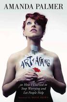 Couverture du livre « The art of asking » de Amanda Palmer aux éditions 