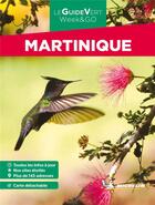 Couverture du livre « Le guide vert week&go : Martinique » de Collectif Michelin aux éditions Michelin
