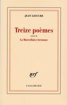 Couverture du livre « Treize poemes / la marseillaise bretonne » de Jean Lescure aux éditions Gallimard