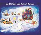 Couverture du livre « Le château des rois et des reines » de Alex Sanders aux éditions Gallimard Jeunesse Giboulees