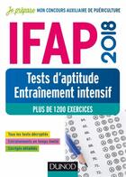 Couverture du livre « Je prépare ; IFAP ; tests d'aptitude ; entraînement intensif (édition 2018) » de Christelle Boisse aux éditions Dunod