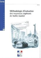 Couverture du livre « Methodologie d'evaluation des nouveaux capteurs de trafic routier (dossiers n. 130) » de Aurand Veronique aux éditions Cerema