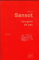 Couverture du livre « Les gens de peu (3e édition) » de Pierre Sansot aux éditions Puf