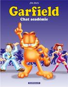 Couverture du livre « Garfield Tome 38 : chat académie » de Jim Davis aux éditions Dargaud