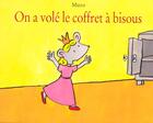 Couverture du livre « On a vole le coffret a bisous » de Muzo aux éditions Ecole Des Loisirs