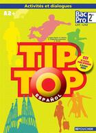 Couverture du livre « Tip Top Espagnol Seconde Cd Audio » de Creux-A aux éditions Foucher