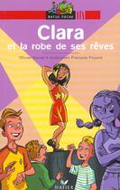 Couverture du livre « Clara et la robe de ses reves » de Olivier Daniel aux éditions Hatier