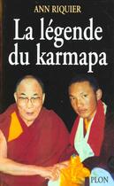 Couverture du livre « La Legende Du Karmapa » de Ann Riquier aux éditions Plon